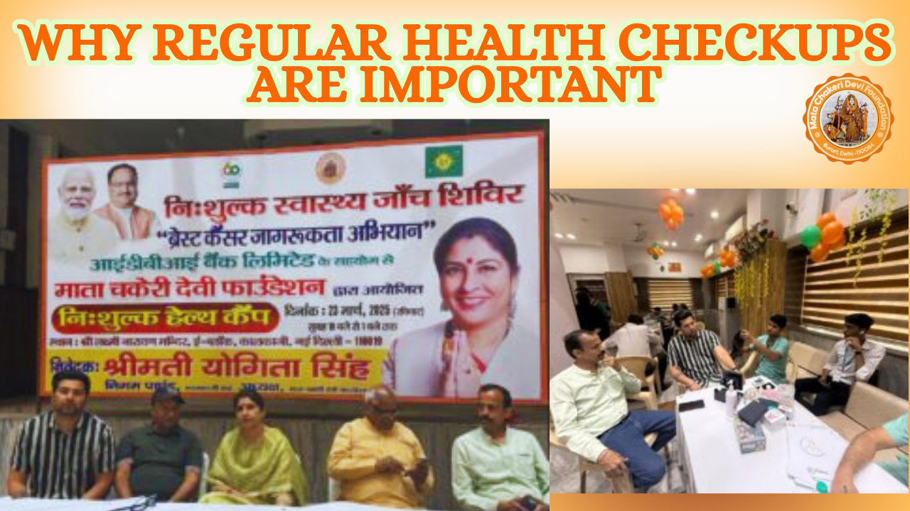 Why Regular Health Checkups Are Important