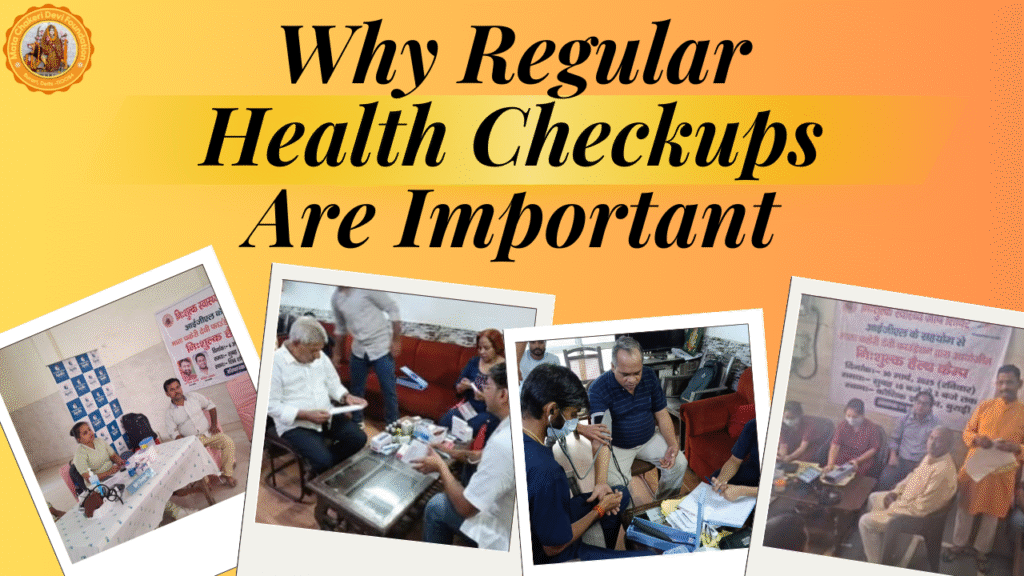 Why Regular Health Checkups Are Important