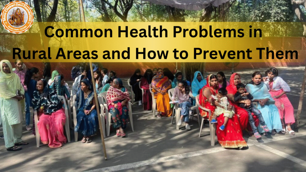 Common Health Problems in Rural Areas and How to Prevent Them